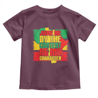 MLK Day Judge Me By The Content Of My Character Toddler T Shirt Martin Luther King Africa Map Black History Month