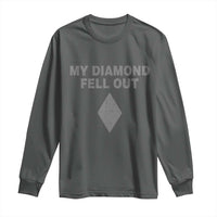 Funny Skiing Snowboarding Long Sleeve Shirt My Diamond Fell Out Ski Puns Double Black Diamond - Wonder Print Shop
