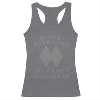 Funny Black Diamonds Are A Girls Best Friend Snow Skiing Racerback Tank Top