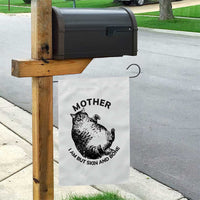 Funny Cat Mother I Am But Skin And Bone Garden Flag - Wonder Print Shop