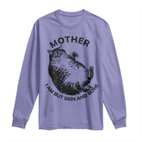 Funny Cat Mother I Am But Skin And Bone Long Sleeve Shirt - Wonder Print Shop
