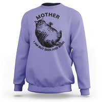 Funny Cat Mother I Am But Skin And Bone Sweatshirt - Wonder Print Shop