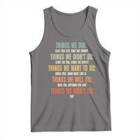 Funny 80s 90s Music Lover Tank Top Things We Did Didnt Want Will Wont Do - Wonder Print Shop