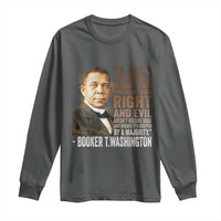 Booker Taliaferro Washington Long Sleeve Shirt A Lie Doesn't Become Truth Black History Month