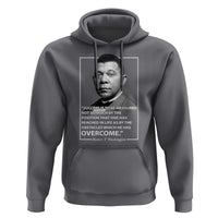 Booker Taliaferro Washington Hoodie Success Is To Be Measured Not So Much By The Position That One Has Reached