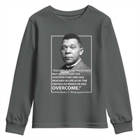 Booker Taliaferro Washington Youth Sweatshirt Success Is To Be Measured Not So Much By The Position That One Has Reached