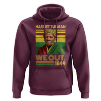 Harriet Tubman Hoodie We Out 1849 African American History