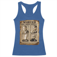 Black Leaders Racerback Tank Top Wanted Civil Rights Heroes MLK Malcolm X Web John Lewis