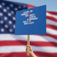 America Courage Freedom Diversity Rights Friendship Justice Protest Sign - Wonder Print Shop
