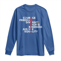 America Courage Freedom Diversity Rights Friendship Justice Long Sleeve Shirt
