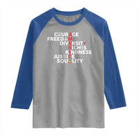 America Courage Freedom Diversity Rights Friendship Justice Raglan Shirt