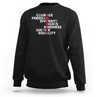 America Courage Freedom Diversity Rights Friendship Justice Sweatshirt