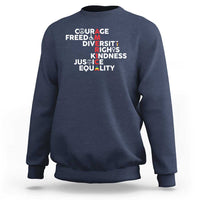 America Courage Freedom Diversity Rights Friendship Justice Sweatshirt