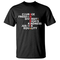 America Courage Freedom Diversity Rights Friendship Justice T Shirt
