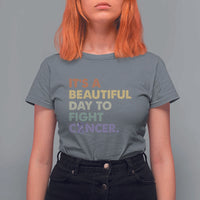 All Cancer Awareness T Shirt For Women It's A Beautiful Day To Fight Cancer Lavender Ribbon