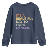 All Cancer Awareness Youth Sweatshirt It's A Beautiful Day To Fight Cancer Lavender Ribbon