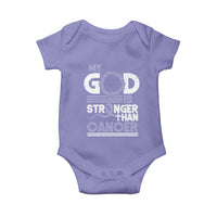 All Cancer Awareness Baby Onesie My God Is Stronger Than Cancer Lavender Ribbon