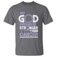 All Cancer Awareness T Shirt My God Is Stronger Than Cancer Lavender Ribbon