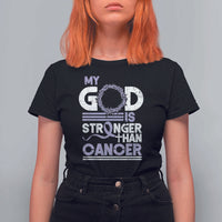 All Cancer Awareness T Shirt For Women My God Is Stronger Than Cancer Lavender Ribbon
