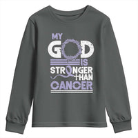 All Cancer Awareness Youth Sweatshirt My God Is Stronger Than Cancer Lavender Ribbon