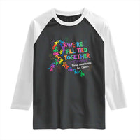 All Cancer Awareness Raglan Shirt We're All Tied Together Raise Awareness For Cancer Ribbons