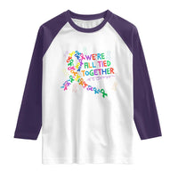 All Cancer Awareness Raglan Shirt We're All Tied Together Raise Awareness For Cancer Ribbons