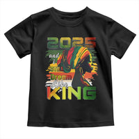 2025 And I Still Dream Like King Toddler T Shirt Martin Luther King Day