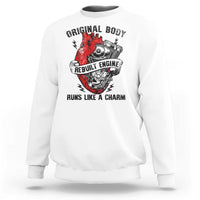 Funny Heart Surgery Sweatshirt Original Body Rebuilt Engine Runs Like A Charm Mechanical Heart