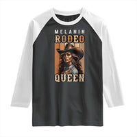 Melanin Rodeo Queen Raglan Shirt African American Melanin Black Cowgirl