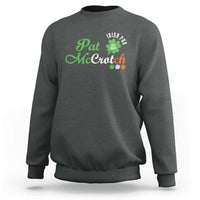 Pat McCrotch Irish Pub Sweatshirt St Patricks Day Drinking Humor