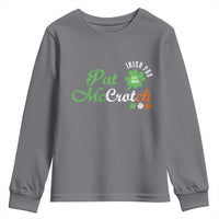 Pat McCrotch Irish Pub Youth Sweatshirt St Patricks Day Drinking Humor