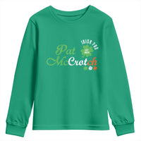 Pat McCrotch Irish Pub Youth Sweatshirt St Patricks Day Drinking Humor