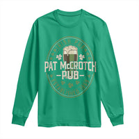Funny Pat McCrotch Irish Pub Long Sleeve Shirt St Patricks Day Adult Humor Party Drinking