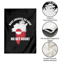 Nu Det Nuuk Make America Go Away Garden Flag Support Greenland Political Statement