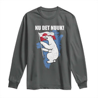 Nu Det Nuuk Nows Enough Long Sleeve Shirt Funny Saying Bear Greenlandic Flag