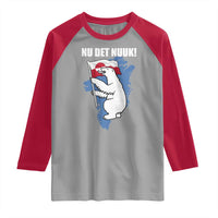 Nu Det Nuuk Nows Enough Raglan Shirt Funny Saying Bear Greenlandic Flag