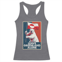 Leave Greenland Alone Racerback Tank Top Polar Bear Holding Flag Greenlanders Supports