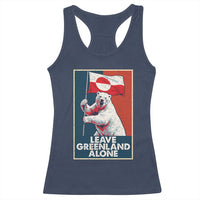 Leave Greenland Alone Racerback Tank Top Polar Bear Holding Flag Greenlanders Supports