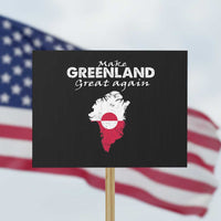 Make Greenland Great Again Protest Sign Act USA 51st State Greenland
