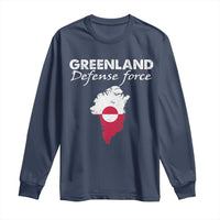 Greenland Defense Force Long Sleeve Shirt Political Statement Greenland Policy