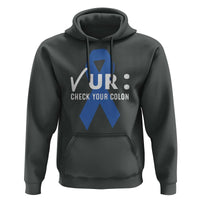 Funny Check Your Colon Colorectal Cancer Awareness Hoodie Dark Blue Ribbon