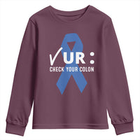 Funny Check Your Colon Colorectal Cancer Awareness Youth Sweatshirt Dark Blue Ribbon