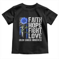 Colon Cancer Awareness Toddler T Shirt Faith Hope Fight Love Sunflower USA Flag