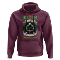Irish Pride Hoodie I Am Irish I Don't Start Fights But You Can Bet Your Lucky Charms