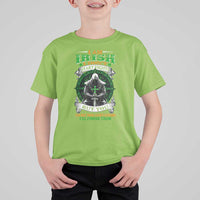Irish Pride T Shirt For Kid I Am Irish I Don't Start Fights But You Can Bet Your Lucky Charms