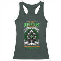 Irish Pride Racerback Tank Top I Am Irish I Don't Start Fights But You Can Bet Your Lucky Charms