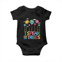 Funny Earth Day I Speak For The Trees Baby Onesie Hippie Trees