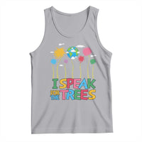 Funny Earth Day I Speak For The Trees Tank Top Hippie Trees