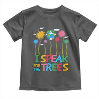 Funny Earth Day I Speak For The Trees Toddler T Shirt Hippie Trees