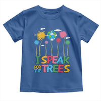 Funny Earth Day I Speak For The Trees Toddler T Shirt Hippie Trees